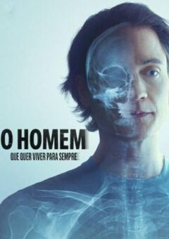 O Homem que Quer Viver para Sempre (2025) WEB-DL 1080p Dual Áudio