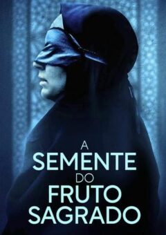 A Semente do Fruto Sagrado Torrent (2024) WEB-DL 1080p Dual Áudio