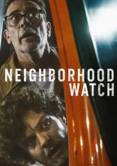 Neighborhood Watch (2025)