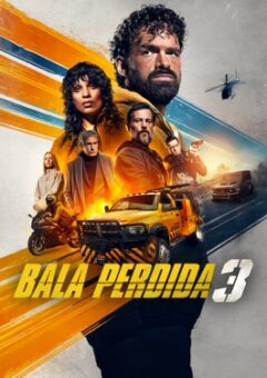 Bala Perdida 3 (2025)