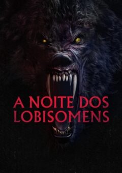 A Noite dos Lobisomen (2024)