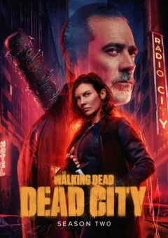 The Walking Dead: Dead City 2ª Temporada (2025)