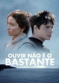 Ouvir Não é o Bastante (2022)
