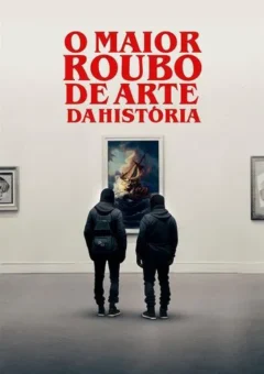 O Maior Roubo de Arte da História (2023)