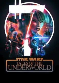 Star Wars: Histórias do Submundo 1ª Temporada (2025)