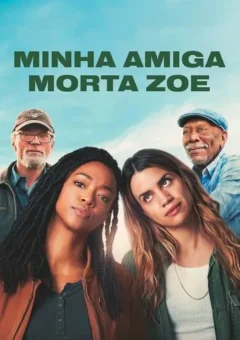 Minha Amiga Morta Zoe (2025) Dual Áudio