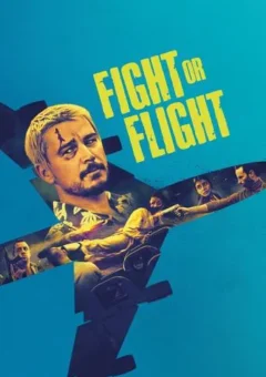 Fight or Flight (2025)