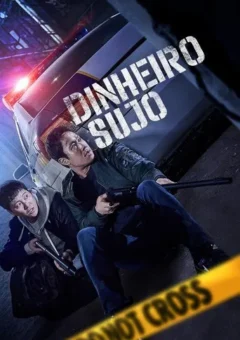 Dinheiro Sujo (2024)