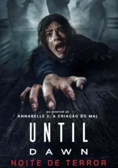 Until Dawn: Noite de Terror (2025)