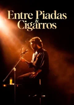 Entre Piadas e Cigarros (2023)